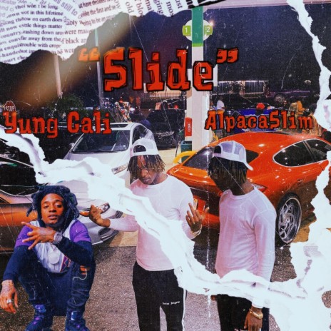 Slide lets go ft. Yung Cali | Boomplay Music