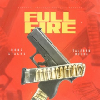 Full Fire (feat. Taleban Dooda)