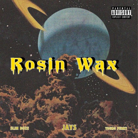 Rosin Wax | Boomplay Music