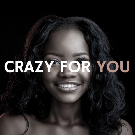 Crazy For You