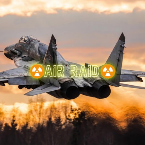 Air Raid | Boomplay Music