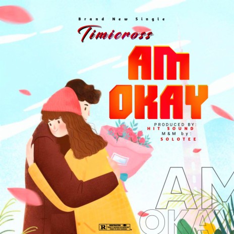 Am okay | Boomplay Music