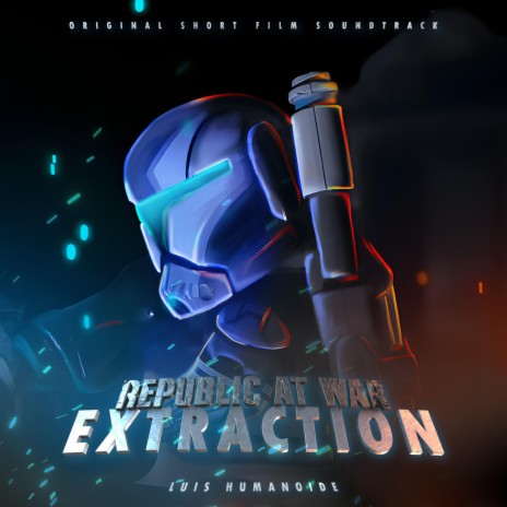Republic at War: Extraction (Original Short Film Soundtrack)
