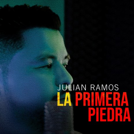 LA PRIMERA PIEDRA | Boomplay Music