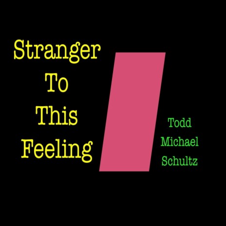 Stranger to This Feeling | Boomplay Music