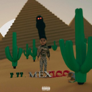 Lil Mexico 3