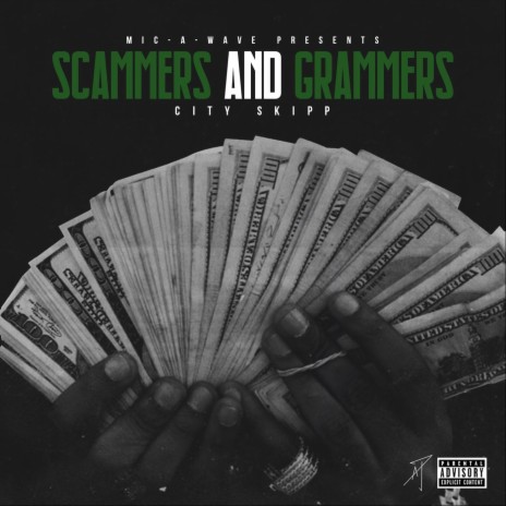 Scammers and Grammers | Boomplay Music