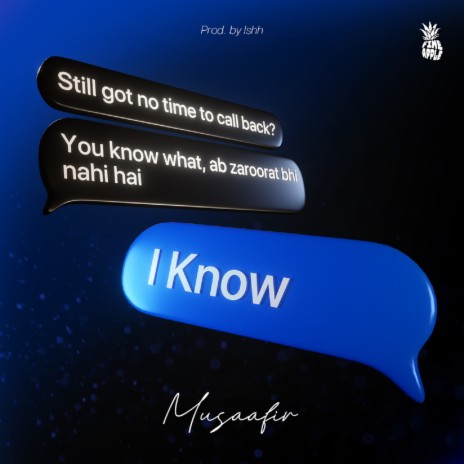 I Know ft. Ishh | Boomplay Music