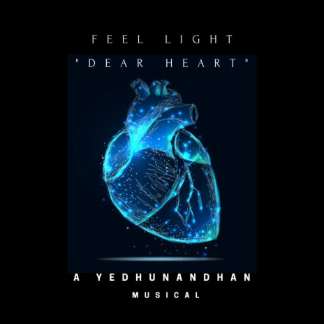 Feel Light Dear Heart (Instrumental)