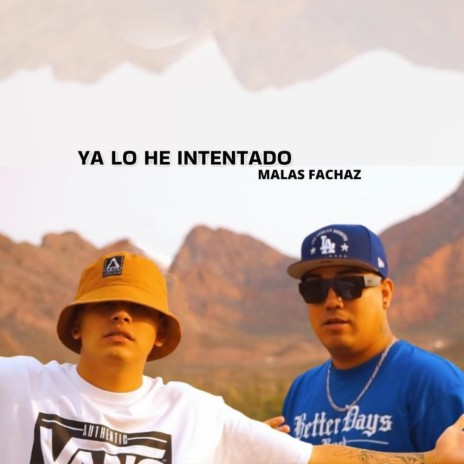 Ya lo eh intentado | Boomplay Music