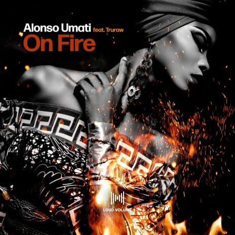 On Fire ft. Truraw | Boomplay Music