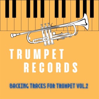 Backing Tracks For Trumpet, Vol. 2