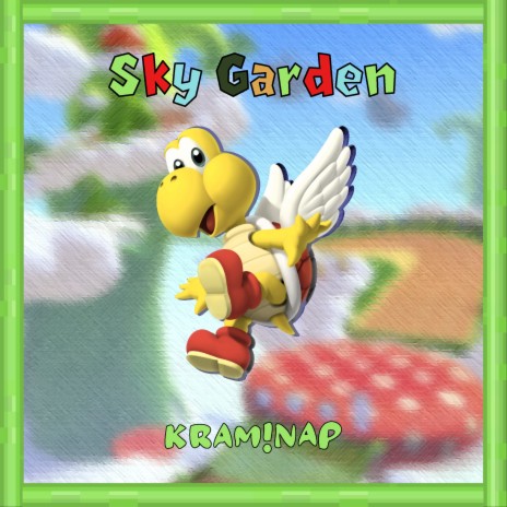 Sky Garden (from Mario Kart: Super Circuit) | Boomplay Music