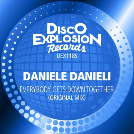 Everybody Gets Down Together | Boomplay Music