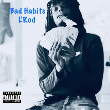 Bad Habits ft. Enjoyurday