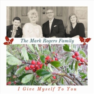 The Mark Rogers Family