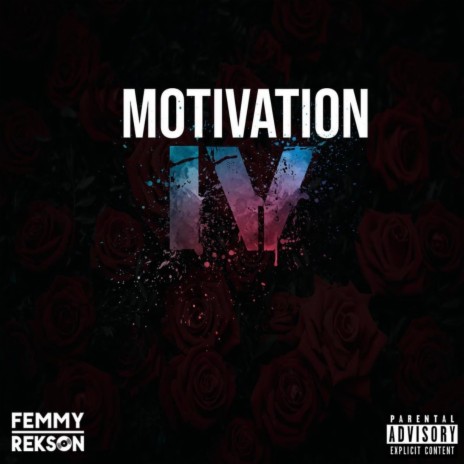 The Motivation 4 | Boomplay Music