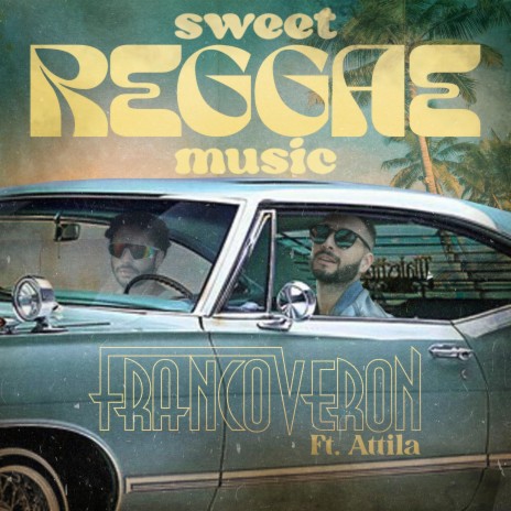 Sweet Reggae Music ft. Attila | Boomplay Music