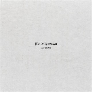 Jiki Miyazawa