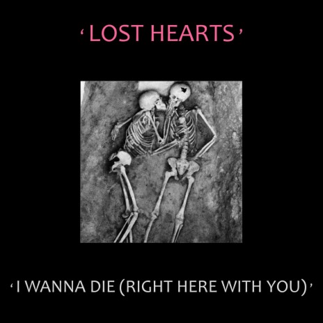 I Wanna Die (Right Here With You) | Boomplay Music