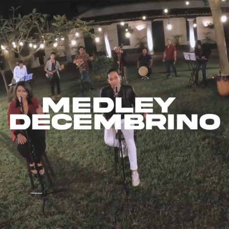 Medley Decembrino (En Vivo) ft. Stefanny Reyes, Héctor Correa & Sofía Castillo