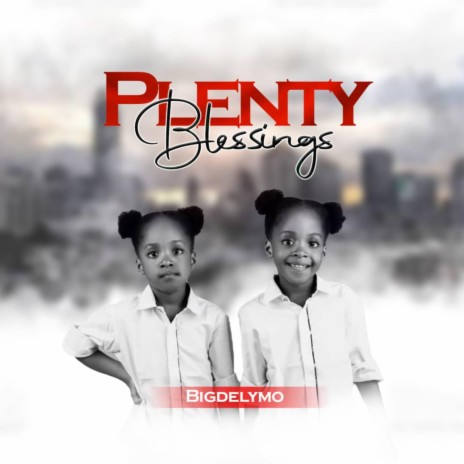 Plenty Blessings | Boomplay Music