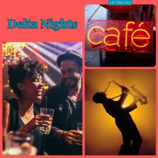 Delta Nights