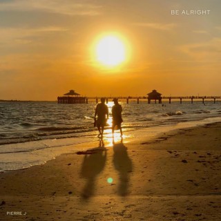 Be Alright lyrics | Boomplay Music