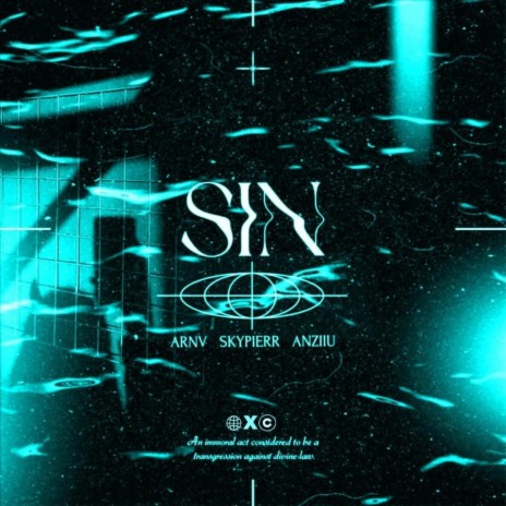 SIN ft. anziiu & skypierr | Boomplay Music