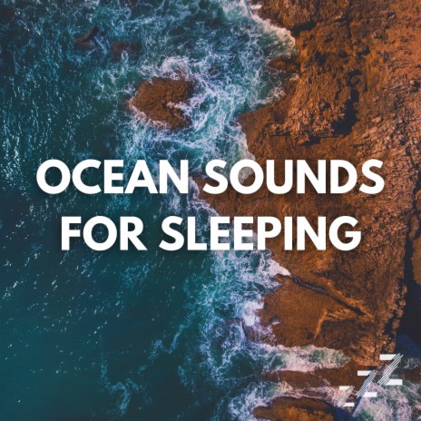 Surf's Up (Loop, No Fade) ft. Nature Sounds For Sleep and Relaxation & Ocean Waves For Sleep