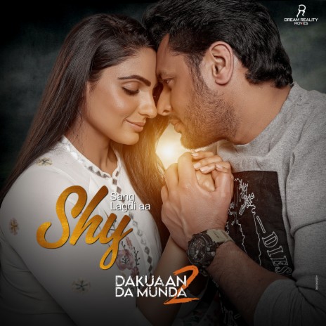 Shy-Sang Lagdi Aa (“Dakuaan Da Munda 2) ft. Shipra Goyal