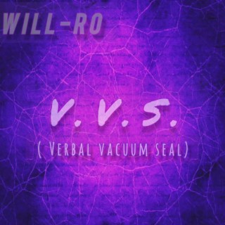 V.V.S. (Verbal Vacuum Seal)