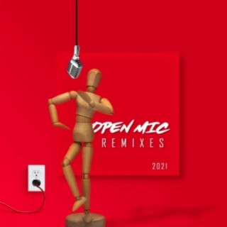 Open Mic Remixes