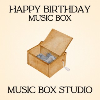 Happy Birthday Music Box