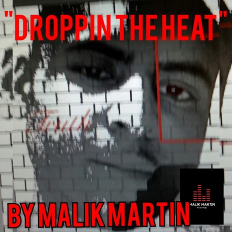 Droppin' The Heat | Boomplay Music