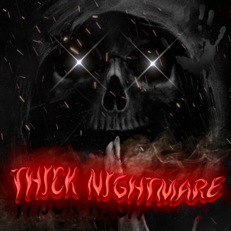 Thick Nightmare | Boomplay Music