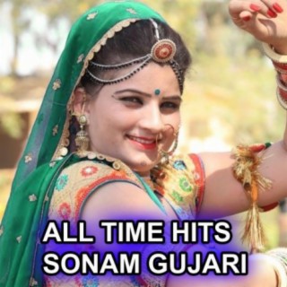 Sonam Gujari All Time Hits
