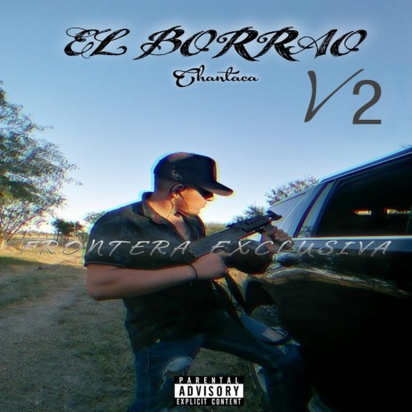 El Borrao Chantaca, Vol. 2 | Boomplay Music