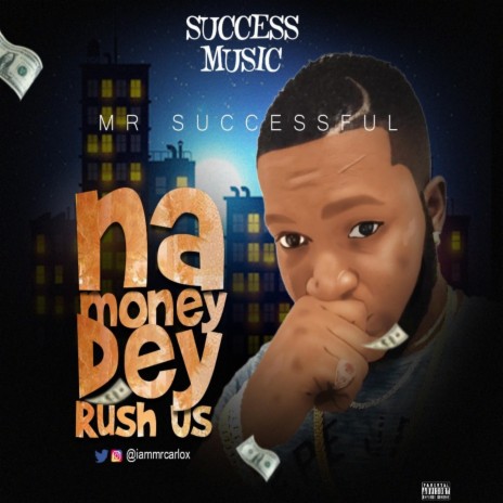 Na Money Dey Rush Us | Boomplay Music