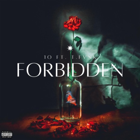 Forbidden ft. T.fVnk | Boomplay Music