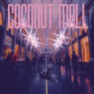 COCONUT MALL ft. Henry Seth lyrics | Boomplay Music
