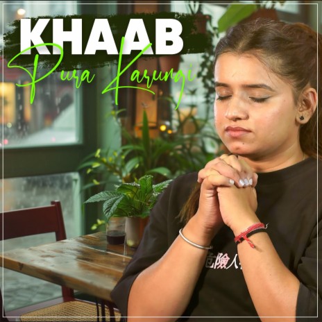 Khaab Pura Krungi | Boomplay Music