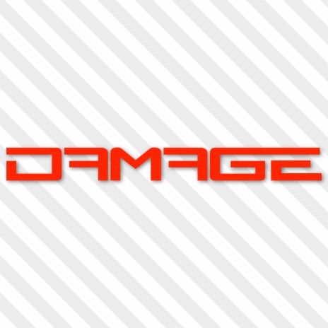 Damage | Boomplay Music