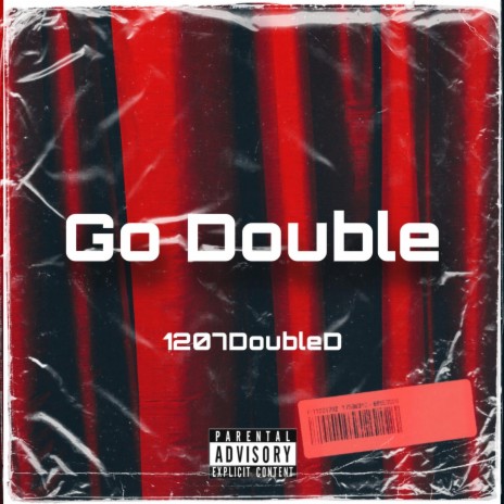 Go Double | Boomplay Music