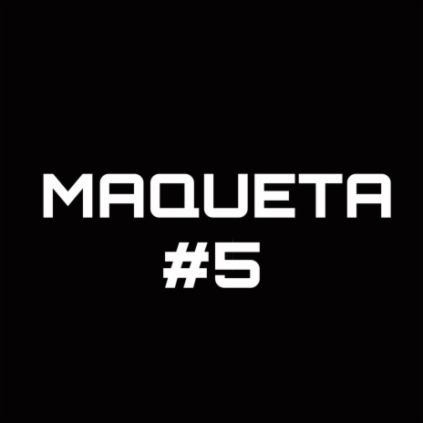 MAQUETA #5 (LA SENSACIÓN(2022)