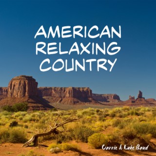 American Relaxing Country