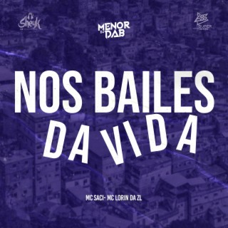 Nos Bailes Da Vida