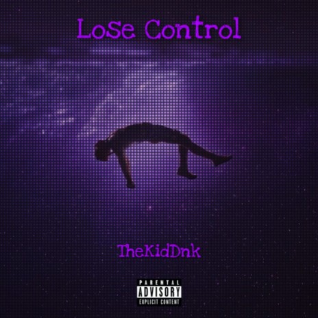 Lose Control (Freestyle) | Boomplay Music