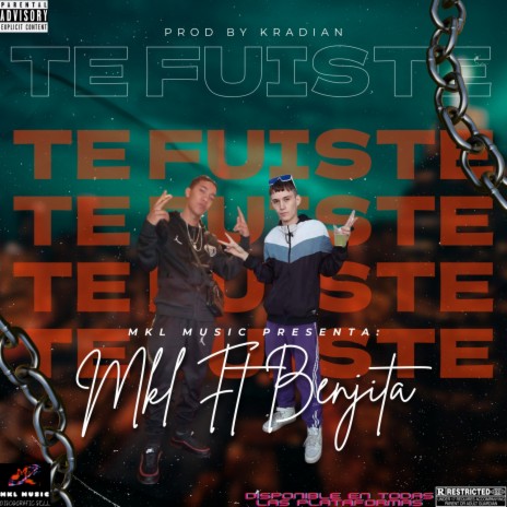 Te Fuiste ft. Benjita "El De La Letra Exotica" | Boomplay Music