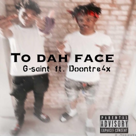 To Da Face ft. Pbgdoon | Boomplay Music